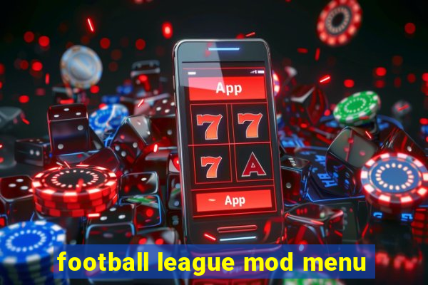 football league mod menu